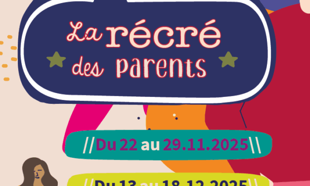 Le récré des parents // Édition 2025